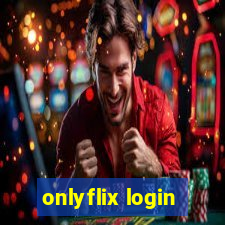 onlyflix login